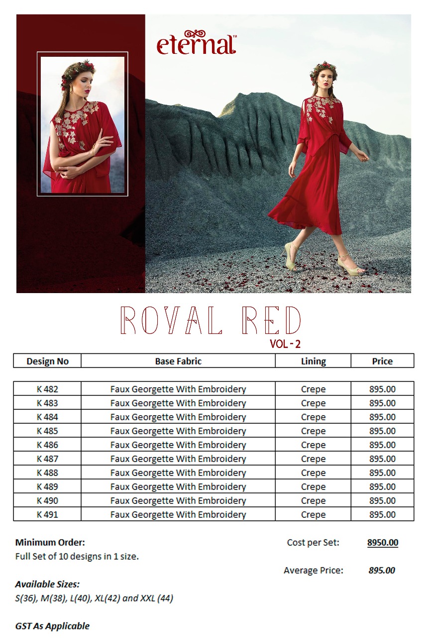Royal Red Vol-2 By Eternal 482 To 491 Series Designer Beautiful Stylish Colorful Fancy Ethnic Wear & Casual Wear Faux Georgette Embroidered Kurtis At Wholesale Price