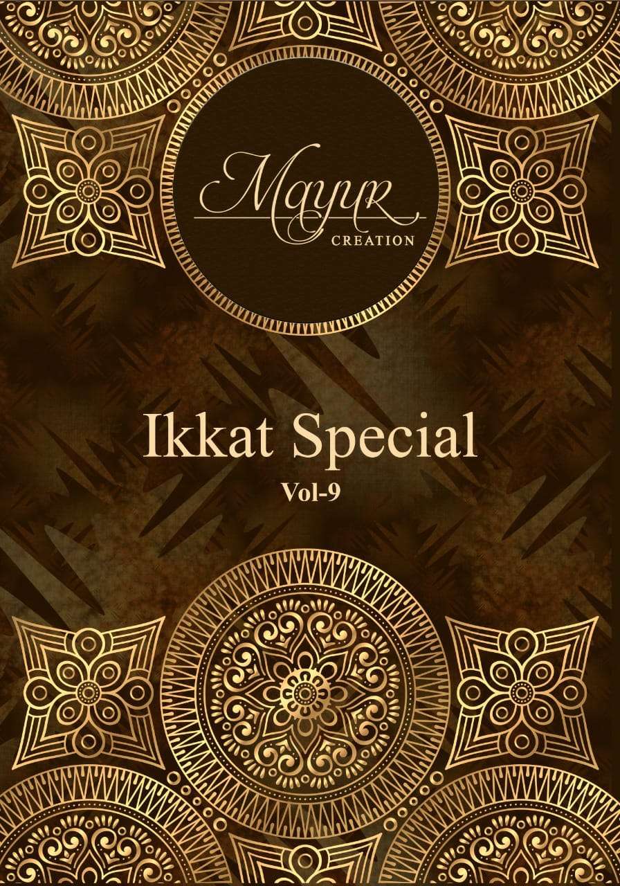 IKKAT SPECIAL VOL-9 BY MAYUR CREATION 9001 TO 9010 SERIES BEAUTIFUL SUITS STYLISH FANCY COLORFUL CASUAL WEAR & ETHNIC WEAR PURE COTTON DRESSES AT WHOLESALE PRICE