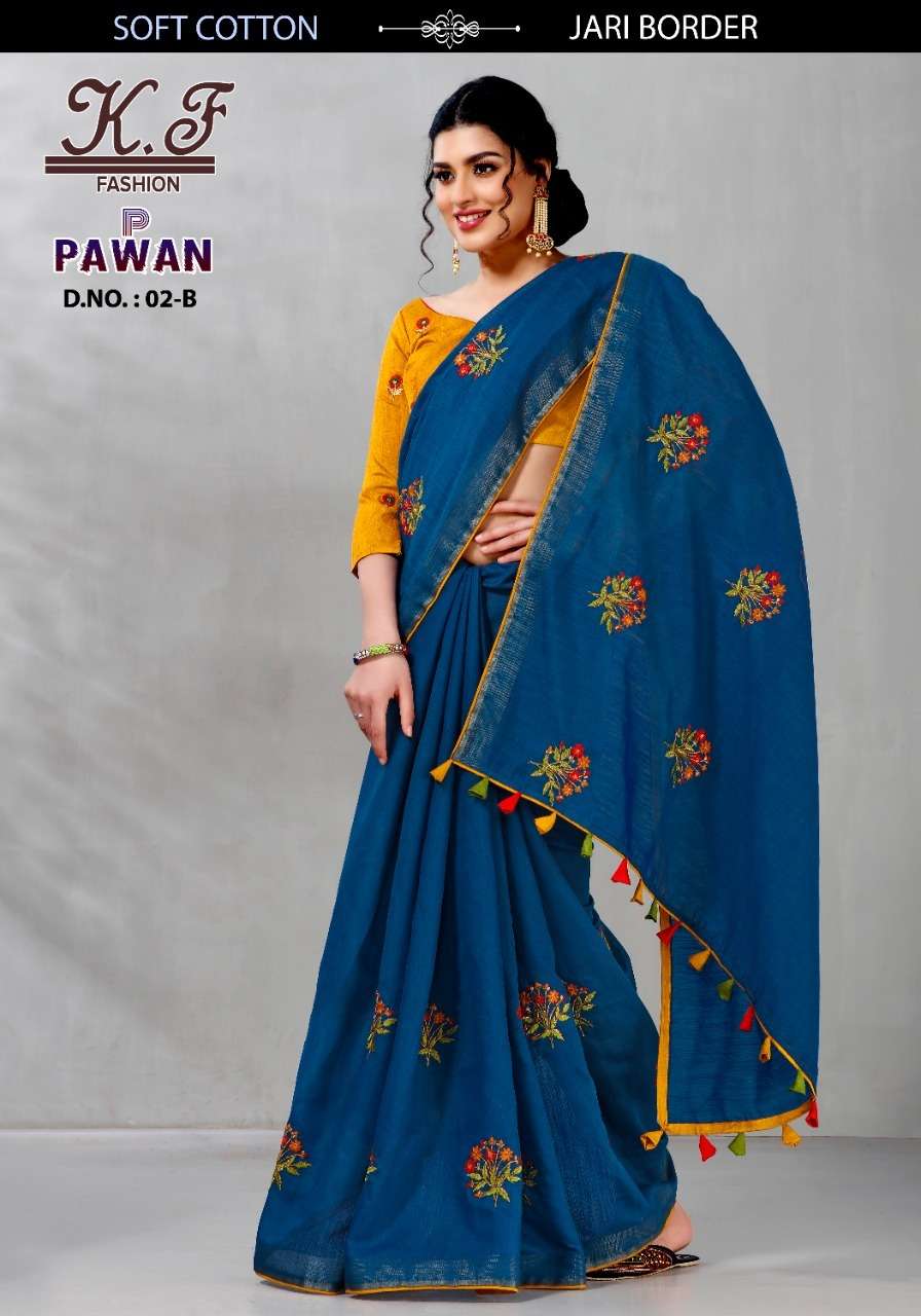 PAWAN BY KF FASHION 02-A TO 02-G SERIES INDIAN TRADITIONAL WEAR COLLECTION BEAUTIFUL STYLISH FANCY COLORFUL PARTY WEAR & OCCASIONAL WEAR FANCY SAREES AT WHOLESALE PRICE