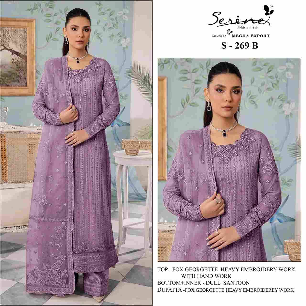 Serene Hit Design S-269 Colours By Serene S-269-A To S-269-D Series Designer Pakistani Suits Beautiful Fancy Colorful Stylish Party Wear & Occasional Wear Faux Georgette Embroidered Dresses At Wholesale Price