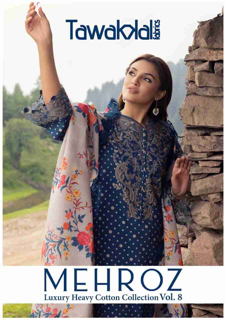 Mehroz Vol-8 By Tawakkal Fab 71 To 80 Series Designer Festive Suits Beautiful Stylish Fancy Colorful Party Wear & Occasional Wear Pure Cotton Dresses At Wholesale Price