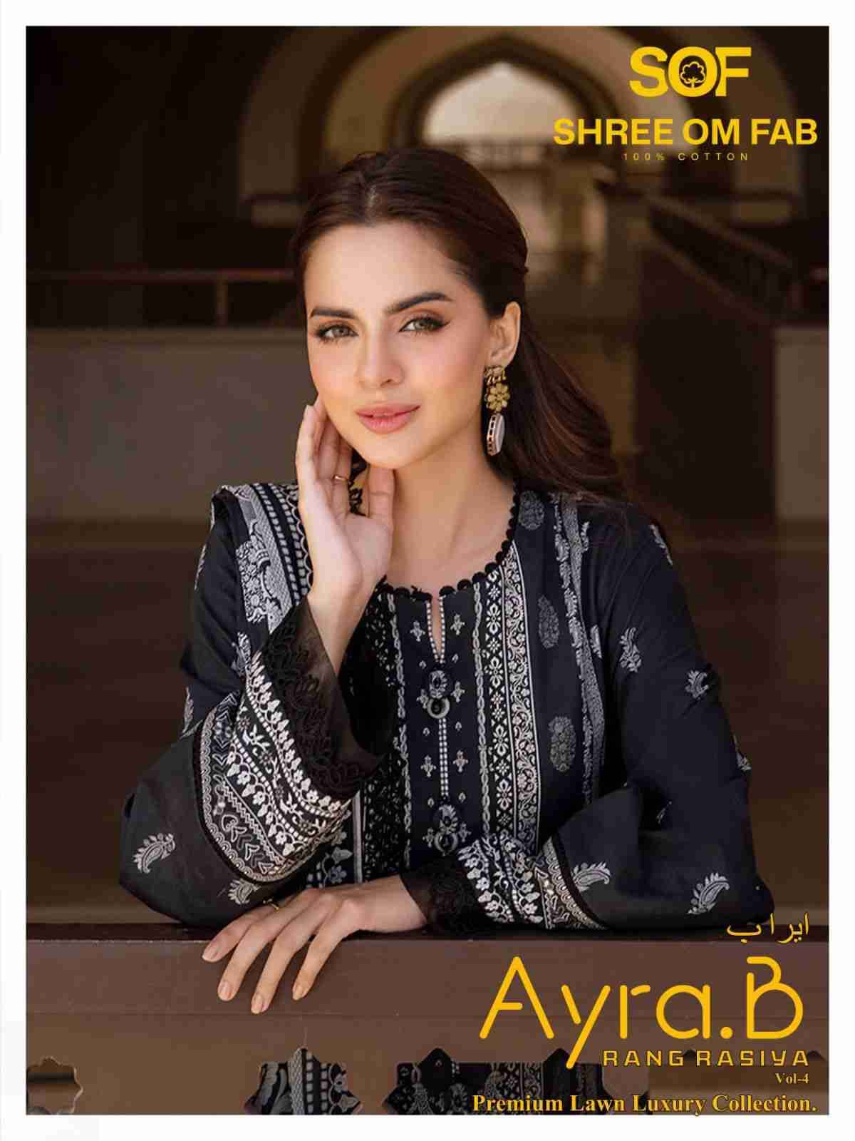 Ayra.B Vol-4 By Shree Om Fab 4001 To 4006 Series Designer Pakistani Suits Beautiful Fancy Stylish Colorful Party Wear & Occasional Wear Pure Lawn With Embroidery Dresses At Wholesale Price