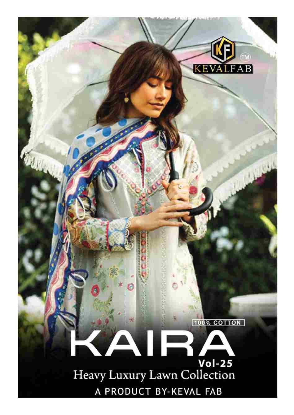 Kaira Vol-25 By Keval Fab 25001 To 25006 Series Beautiful Festive Suits Colorful Stylish Fancy Casual Wear & Ethnic Wear Pure Lawn Cotton Print Dresses At Wholesale Price
