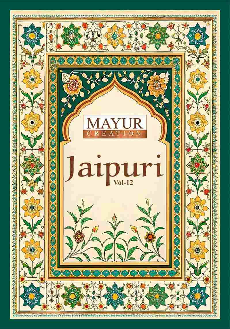Jaipuri Vol-12 By Mayur Creation 12001 To 12010 Series Beautiful Festive Suits Stylish Fancy Colorful Casual Wear & Ethnic Wear Cotton Print Dresses At Wholesale Price