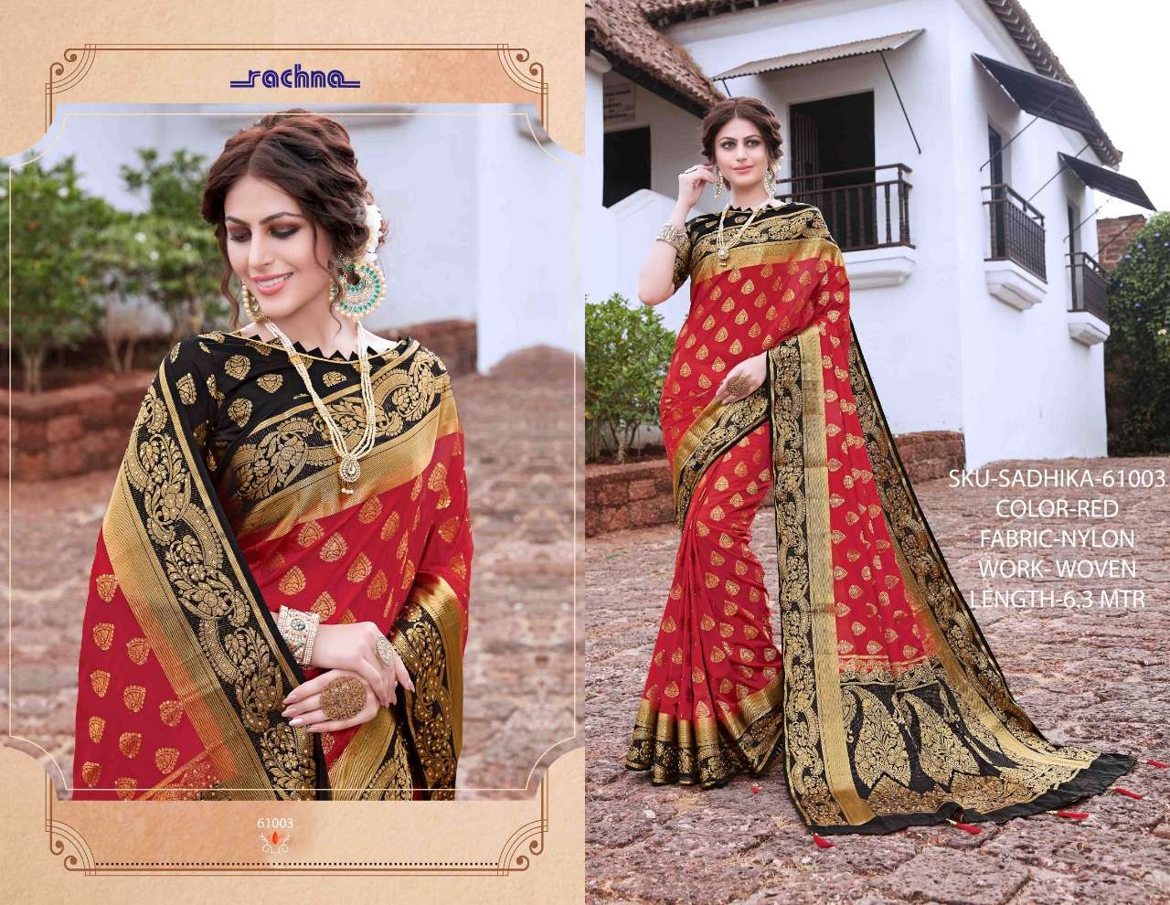 SADHIKA BY RACHANA 61001 TO 61008 SERIES INDIAN TRADITIONAL WEAR COLLECTION BEAUTIFUL STYLISH FANCY COLORFUL PARTY WEAR & OCCASIONAL WEAR NYLON WOVEN SAREES AT WHOLESALE PRICE