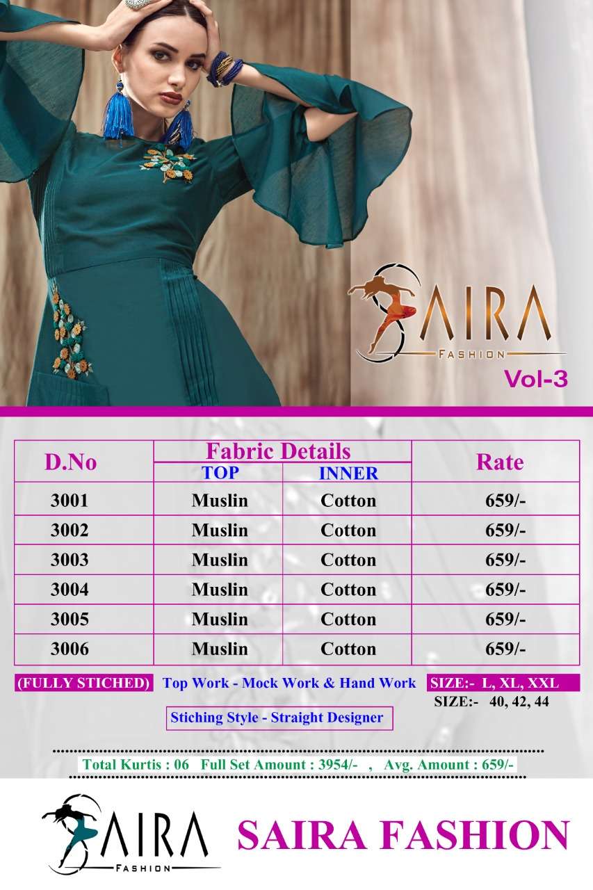 SAIRA VOL-3 BY SAIRA FASHION 3001 TO 3006 SERIES BEAUTIFUL COLORFUL STYLISH FANCY CASUAL WEAR & ETHNIC WEAR & READY TO WEAR MUSLIN EMBROIDERED KURTIS AT WHOLESALE PRICE