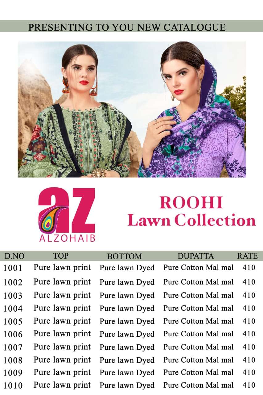 ROOHI LAWN COLLECTION BY ALZOHAIB 1001 TO 1010 SERIES BEAUTIFUL COLORFUL STYLISH FANCY CASUAL WEAR & READY TO WEAR PURE LAWN PRINTED DRESSES AT WHOLESALE PRICE