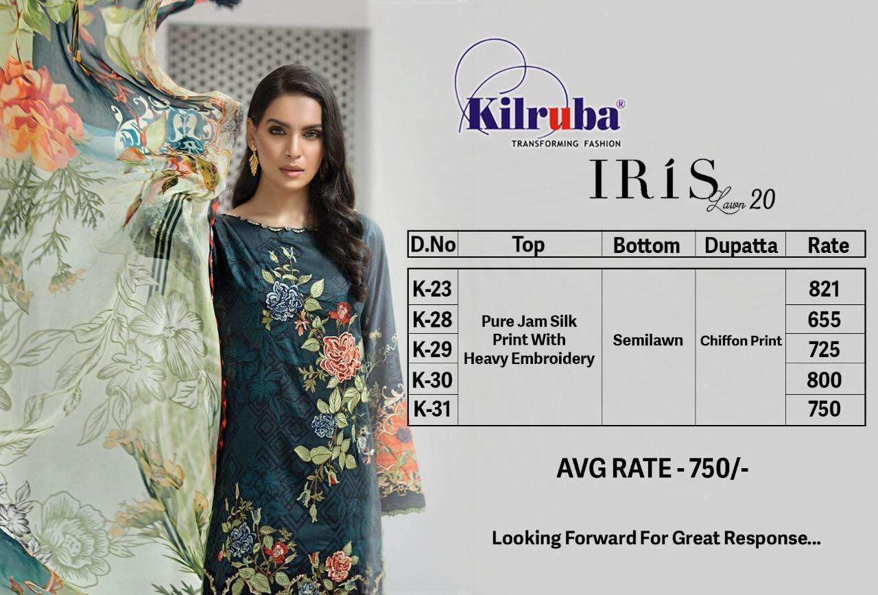 IRIS LAWN COLLECTION 20 BY KILRUBA 23 TO 31 SERIES DESIGNER FESTIVE PAKISTANI SUITS COLLECTION BEAUTIFUL STYLISH FANCY COLORFUL PARTY WEAR & OCCASIONAL WEAR PURE JAM SILK PRINT WITH EMBROIDERED DRESSES AT WHOLESALE PRICE