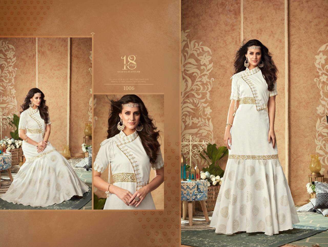 DULHANIYA BY 18 ATTITUDDE 1001 TO 1008 SERIES BEAUTIFUL BEAUTIFUL STYLISH FANCY COLORFUL CASUAL WEAR & ETHNIC WEAR READY TO WEAR FANCY FABRICS GOWNS AT WHOLESALE PRICE