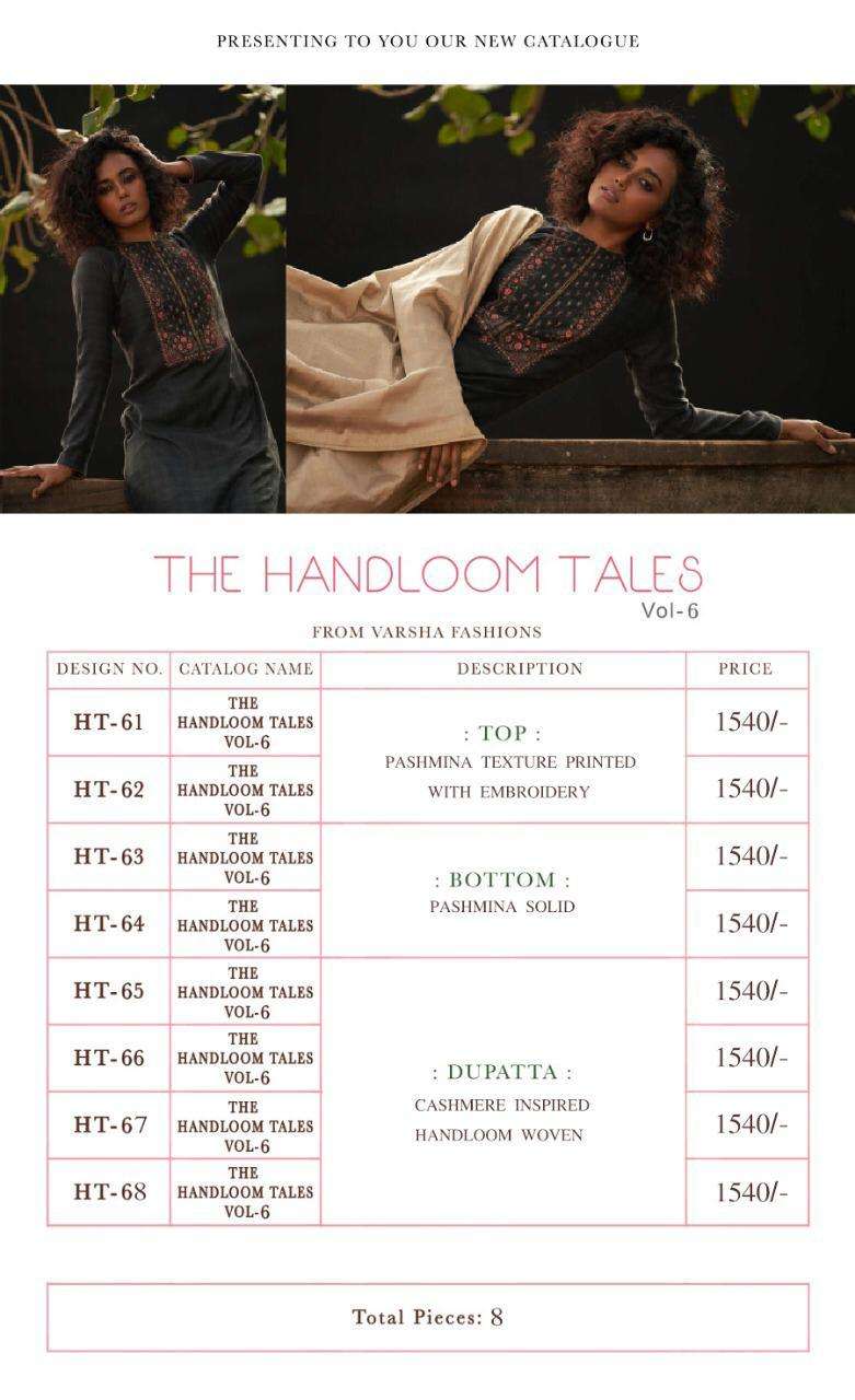 THE HANDLOOM TALES VOL-6 BY VARSHA FASHIONS 91 TO 98 SERIES BEAUTIFUL STYLISH COLORFUL FANCY PARTY WEAR & ETHNIC WEAR PASHMIAN TEXTURE PRINT WITH EMBROIDERY DRESSES AT WHOLESALE PRICE