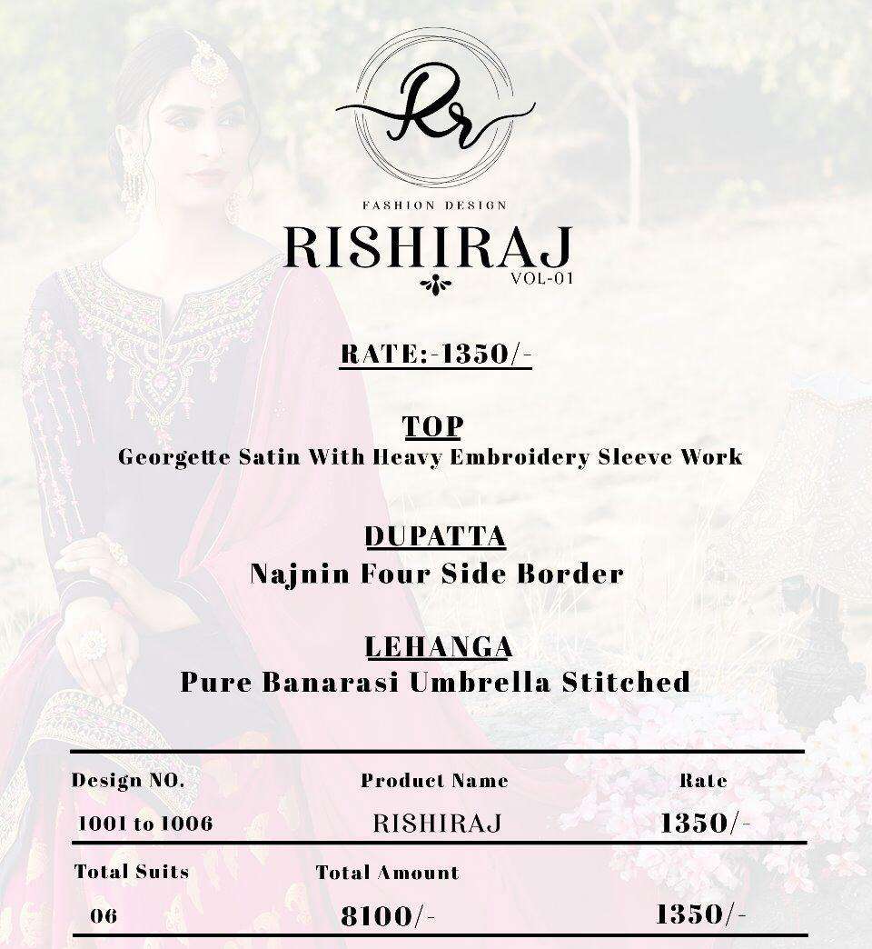 RISHIRAJ VOL-1 BY RISHIRAJ 1001 TO 1006 SERIES BEAUTIFUL SUITS STYLISH FANCY COLORFUL CASUAL WEAR & ETHNIC WEAR SATIN GEORGETTE WITH EMBROIDERY DRESSES AT WHOLESALE PRICE