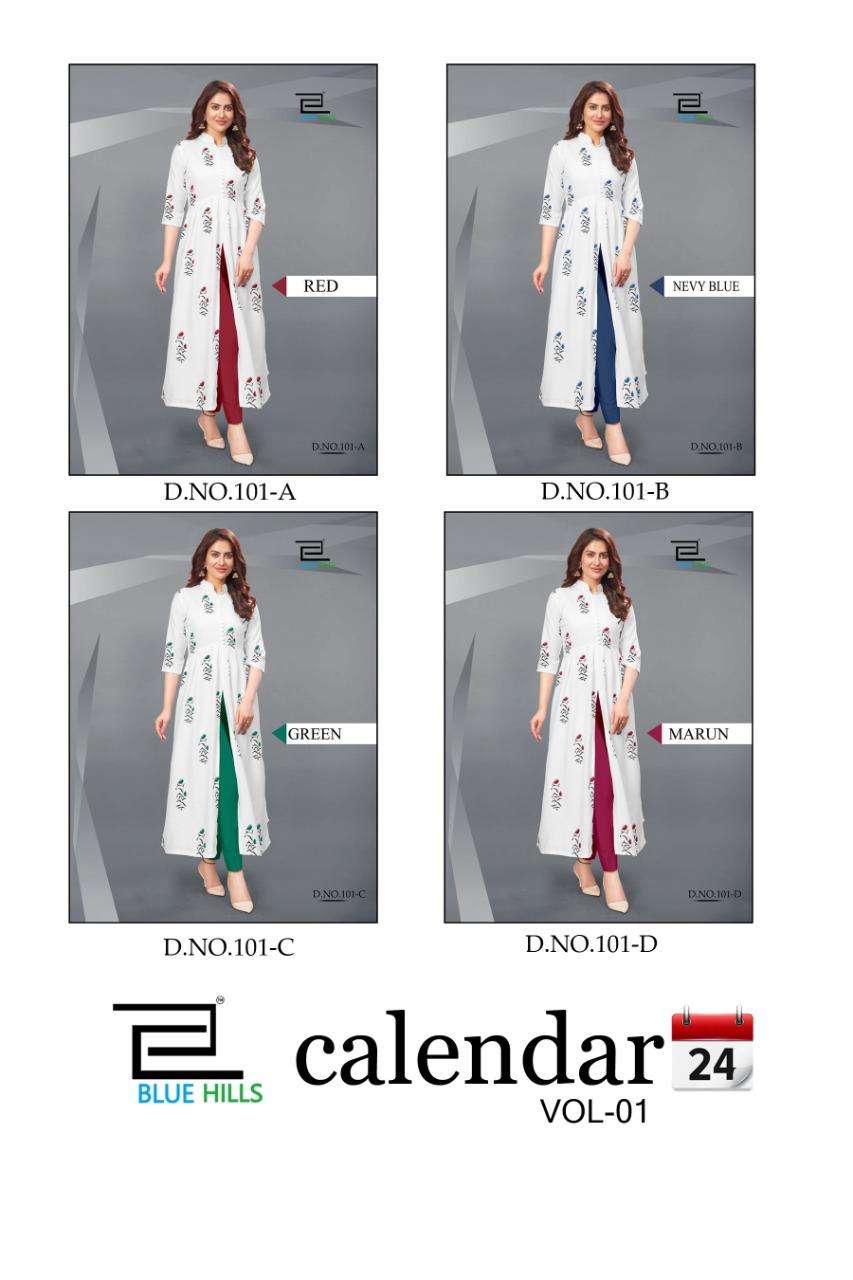 CALENDAR VOL-1 BY BLUE HILLS 101-A TO 101-D SERIES DESIGNER STYLISH FANCY COLORFUL BEAUTIFUL PARTY WEAR & ETHNIC WEAR COLLECTION RAYON PRINTED KURTIS AT WHOLESALE PRICE