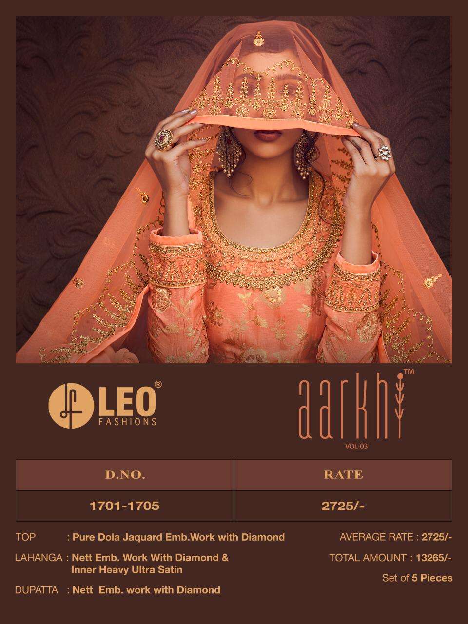 AARKHI VOL-3 BY LEO FASHION 1701 TO 1705 SERIES BEAUTIFUL SUITS COLORFUL STYLISH FANCY CASUAL WEAR & ETHNIC WEAR PURE DOLA JACQUARD WITH DIAMOND WORK DRESSES AT WHOLESALE PRICE