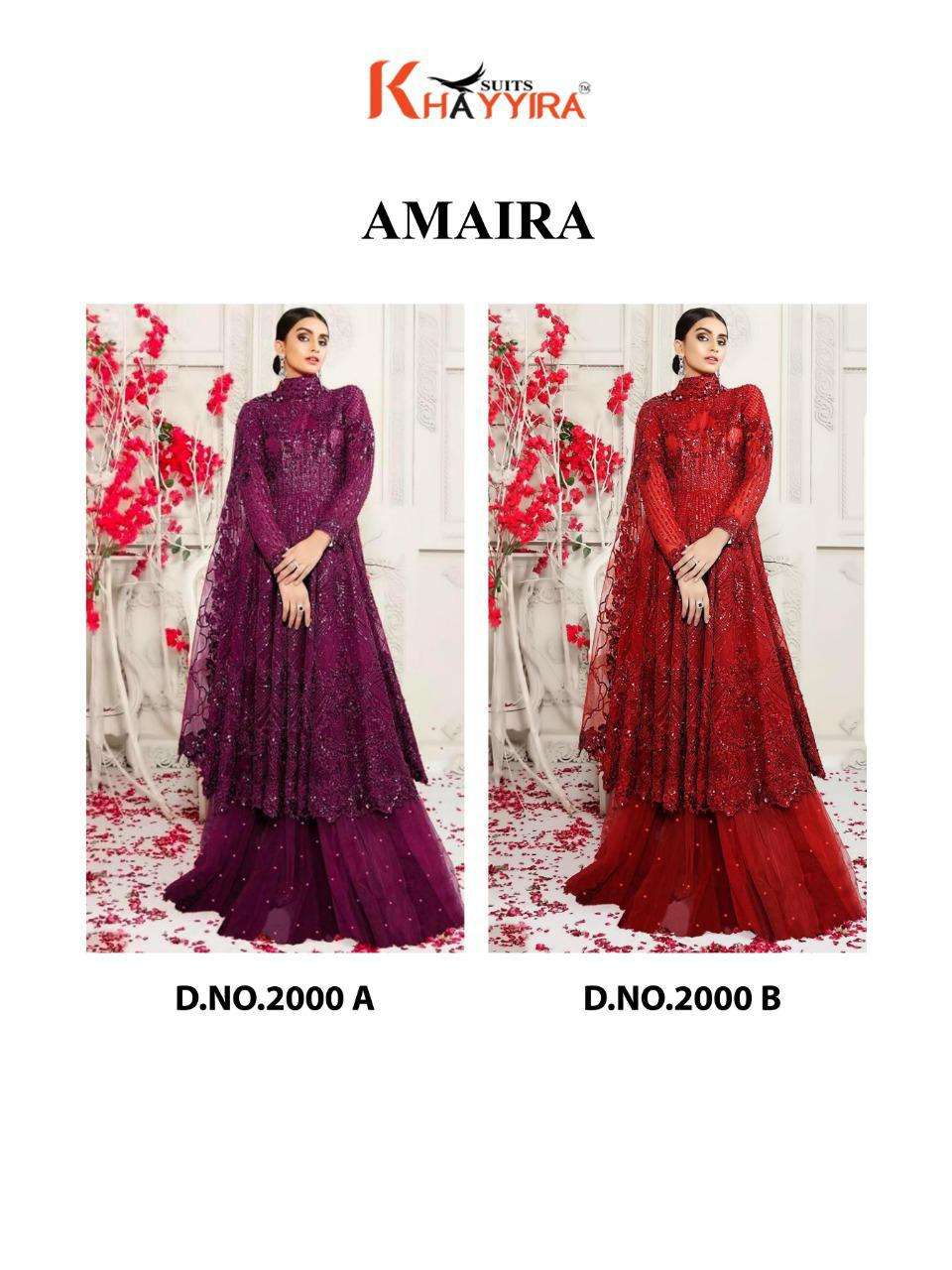 AMAIRA BY KHAYYIRA 2000-A TO 2000-D SERIES DESIGNER PAKISTANI SUITS COLLECTION BEAUTIFUL STYLISH FANCY COLORFUL PARTY WEAR & OCCASIONAL WEAR HEAVY BUTTERFLY NET EMBROIDERED DRESSES AT WHOLESALE PRICE