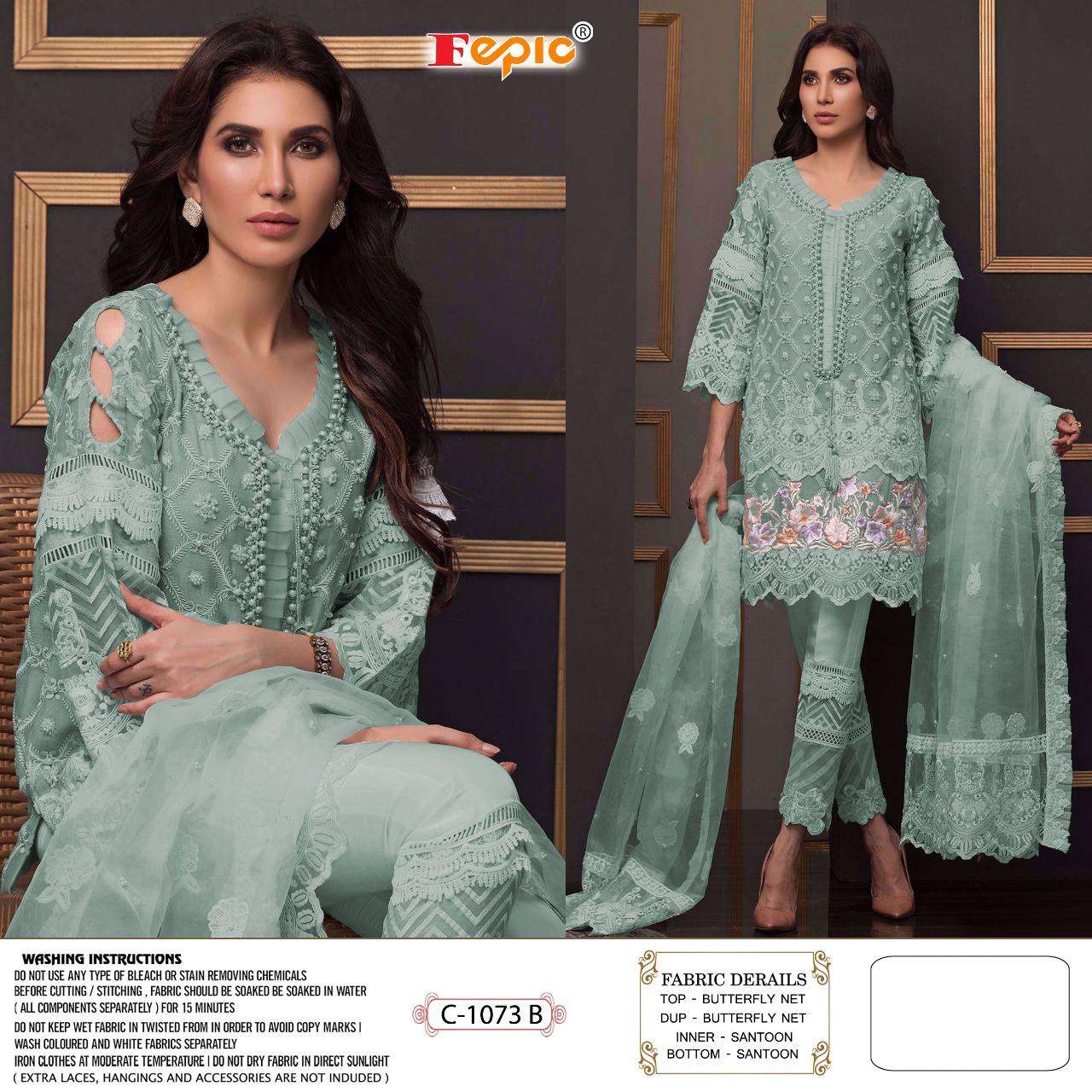 FEPIC HIT DESIGN 1073 COLOURS BY FEPIC 1073-A TO 1073-D SERIES DESIGNER SUITS BEAUTIFUL FANCY COLORFUL STYLISH PARTY WEAR & OCCASIONAL WEAR BUTTERFLY NET EMBROIDERED DRESSES AT WHOLESALE PRICE