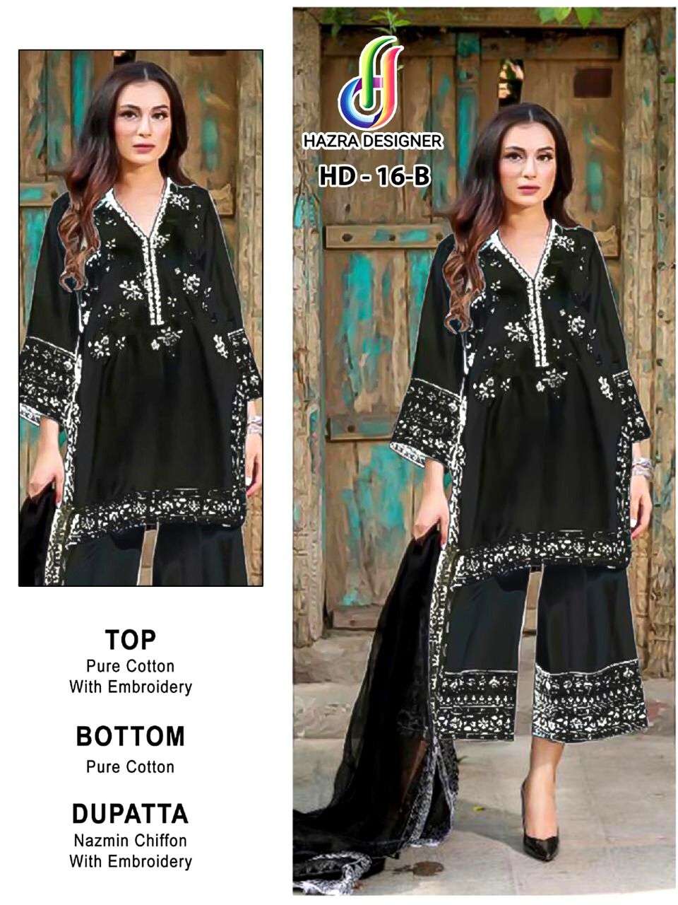 HAZRA HIT DESIGN 16-B BY HAZRA DESIGNER PAKISTANI SUITS BEAUTIFUL FANCY COLORFUL STYLISH PARTY WEAR & OCCASIONAL WEAR PURE COTTON WITH EMBROIDERY DRESSES AT WHOLESALE PRICE