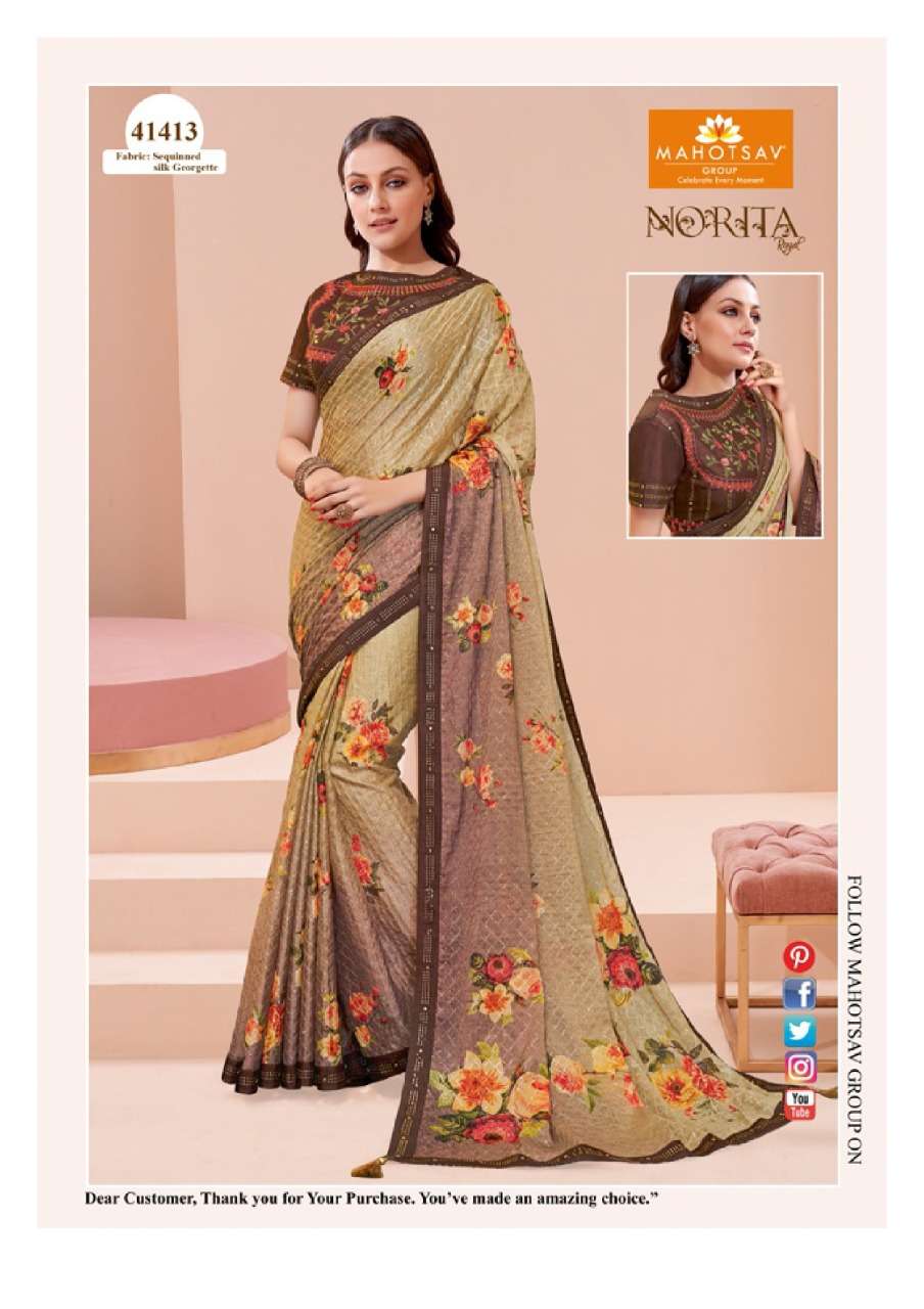 NORITA 41400 SERIES BY MAHOTSAV 41400 TO 41413 SERIES INDIAN TRADITIONAL WEAR COLLECTION BEAUTIFUL STYLISH FANCY COLORFUL PARTY WEAR & OCCASIONAL WEAR GEORGETTE/BRASSO SAREES AT WHOLESALE PRICE