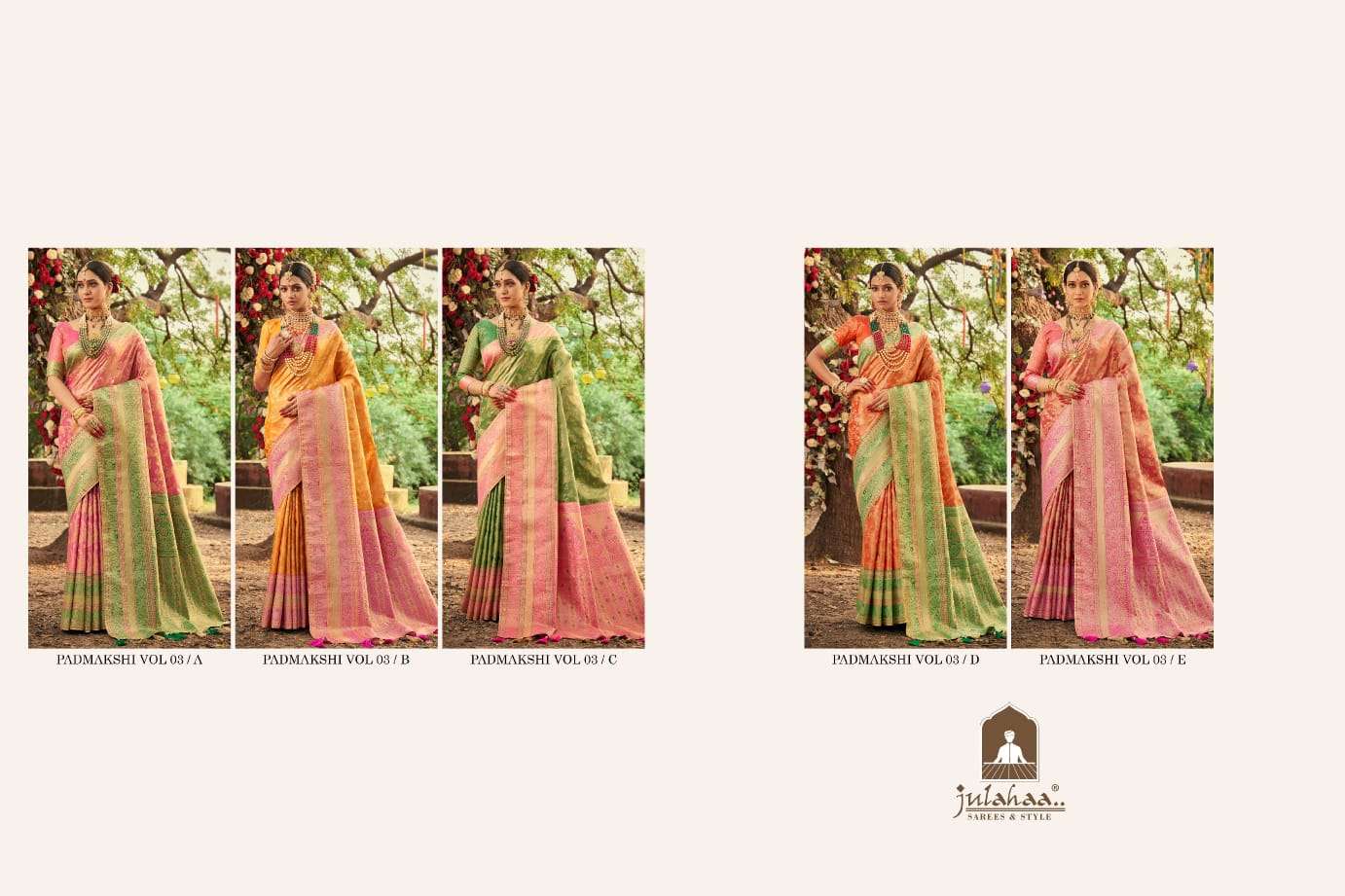 PADMAKSHI VOL-3 BY JULAHAA A TO E SERIES INDIAN TRADITIONAL WEAR COLLECTION BEAUTIFUL STYLISH FANCY COLORFUL PARTY WEAR & OCCASIONAL WEAR SILK SAREES AT WHOLESALE PRICE