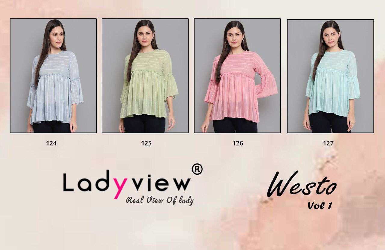 WESTO VOL-1 BY LADY VIEW 124 TO 127 SERIES DESIGNER STYLISH FANCY COLORFUL BEAUTIFUL PARTY WEAR & ETHNIC WEAR COLLECTION PREMIUM GEORGETTE TOPS AT WHOLESALE PRICE