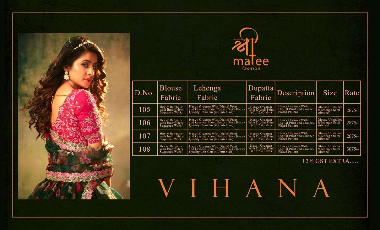 VIHANA BY SHREE MATEE FASHION 105 TO 108 SERIES DESIGNER BEAUTIFUL NAVRATRI COLLECTION OCCASIONAL WEAR & PARTY WEAR HEAVY ORGANZA LEHENGAS AT WHOLESALE PRICE