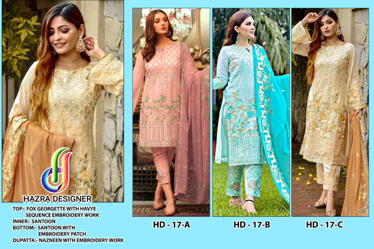 HAZRA 17 COLOURS BY HAZRA DESIGNER 17-A TO 17-C SERIES BEAUTIFUL PAKISTANI SUITS STYLISH FANCY COLORFUL PARTY WEAR & OCCASIONAL WEAR FAUX GEORGETTE EMBROIDERED DRESSES AT WHOLESALE PRICE