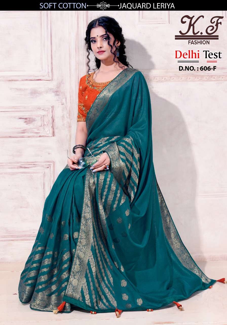 DELHI TEST BY KF FASHION 606-A TO 606-J SERIES INDIAN TRADITIONAL WEAR COLLECTION BEAUTIFUL STYLISH FANCY COLORFUL PARTY WEAR & OCCASIONAL WEAR FANCY SAREES AT WHOLESALE PRICE