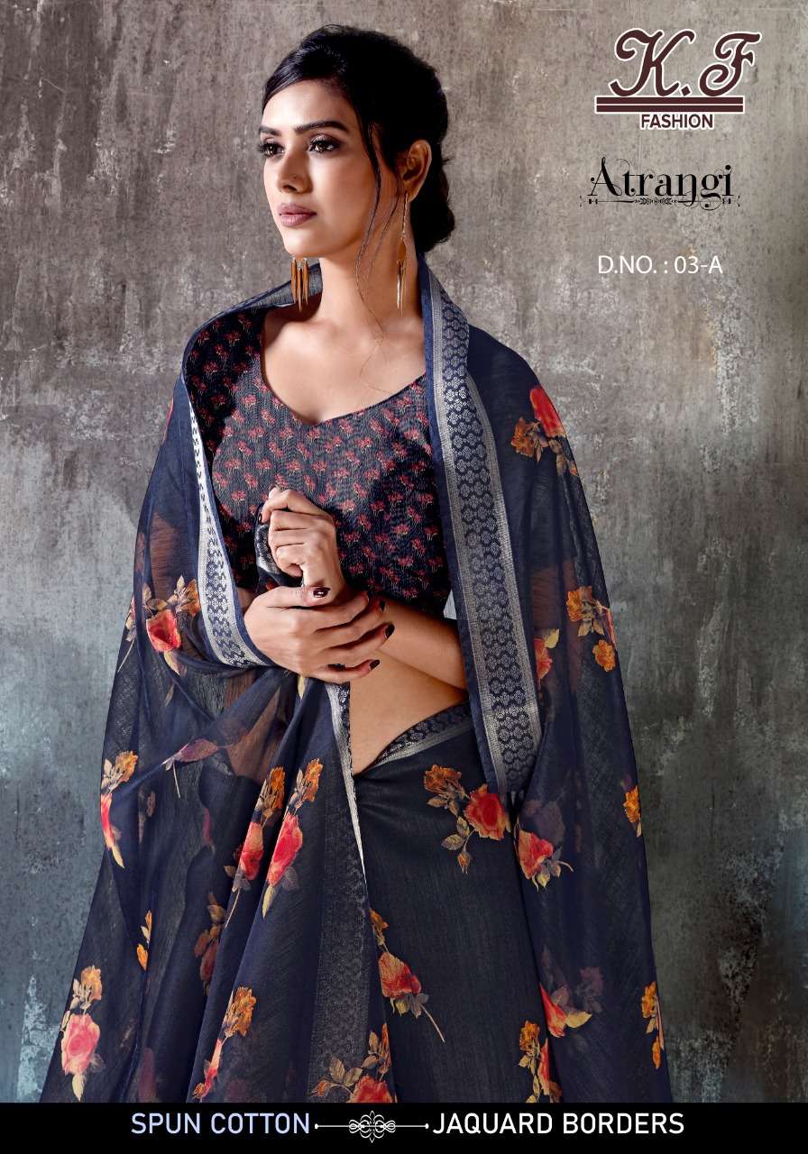 ATRANGI BY KF FASHION 03-A TO 03-H SERIES INDIAN TRADITIONAL WEAR COLLECTION BEAUTIFUL STYLISH FANCY COLORFUL PARTY WEAR & OCCASIONAL WEAR FANCY SAREES AT WHOLESALE PRICE