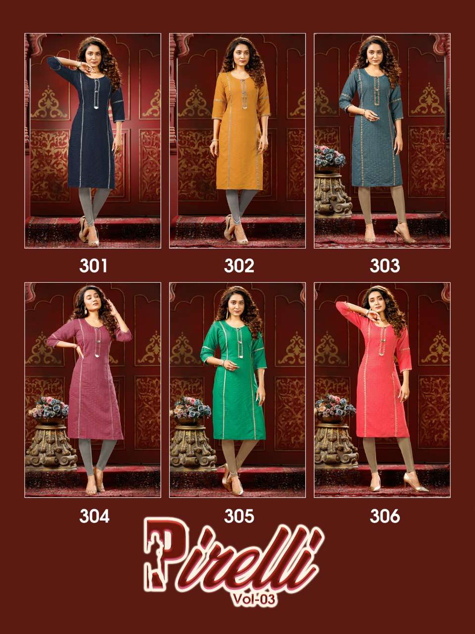 PIRELLI VOL-3 BY PREMNATH 301 TO 306 SERIES DESIGNER STYLISH FANCY COLORFUL BEAUTIFUL PARTY WEAR & ETHNIC WEAR COLLECTION RAYON EMBROIDERY KURTIS AT WHOLESALE PRICE