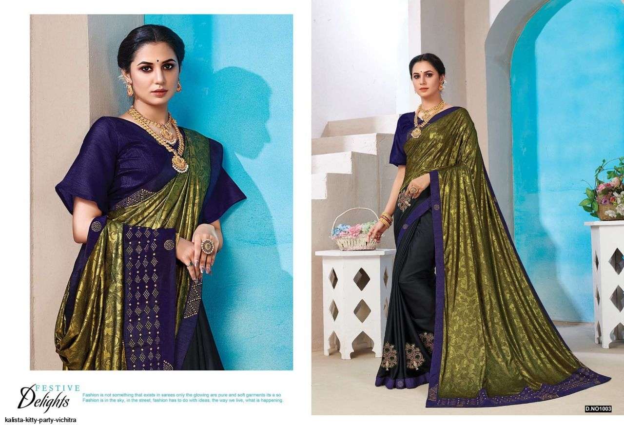 KITTY PARTY BY KALISTA FASHION 1001 TO 1006 SERIES INDIAN TRADITIONAL WEAR COLLECTION BEAUTIFUL STYLISH FANCY COLORFUL PARTY WEAR & OCCASIONAL WEAR FANCY SAREES AT WHOLESALE PRICE
