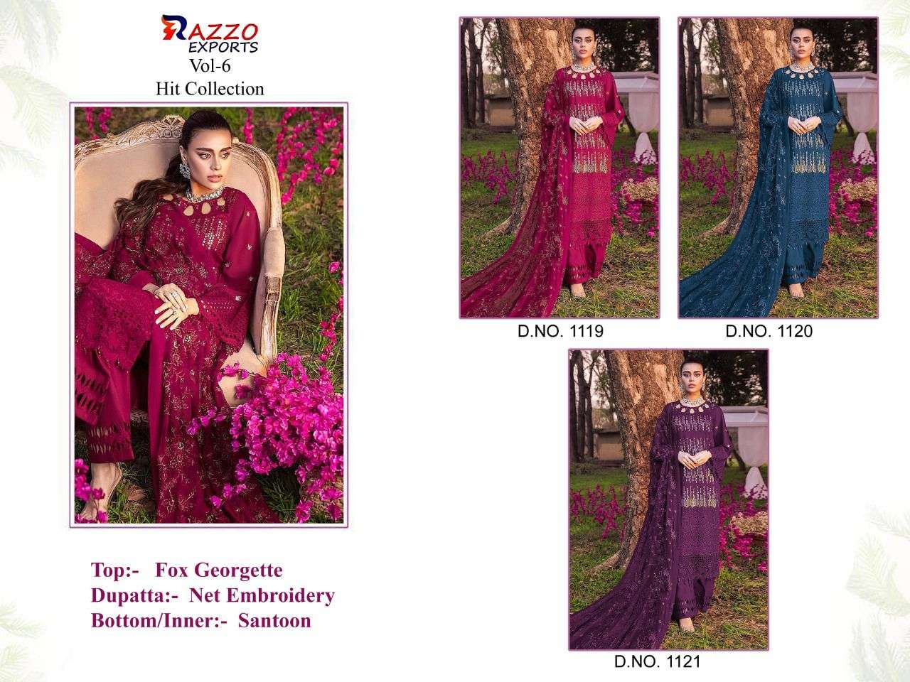 RAZZO VOL-6 HIT COLLECTION BY RAZZO EXPORTS 1119 TO 1121 SERIES DESIGNER BEAUTIFUL STYLISH PAKISATNI SUITS FANCY COLORFUL CASUAL WEAR & ETHNIC WEAR & READY TO WEAR FAUX GEORGETTE EMBROIDERY DRESSES AT WHOLESALE PRICE