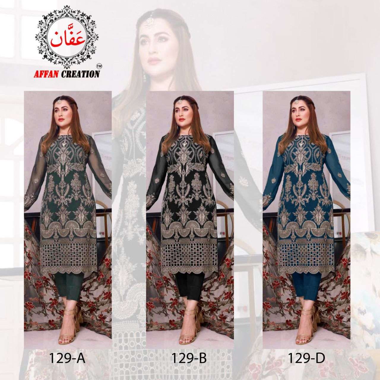 AFFAN CREATION HIT DESIGN 129 COLOURS BY AFFAN CREATION BEAUTIFUL PAKISTANI SUITS COLORFUL STYLISH FANCY CASUAL WEAR & ETHNIC WEAR FAUX GEORGETTE WITH EMBROIDERY DRESSES AT WHOLESALE PRICE