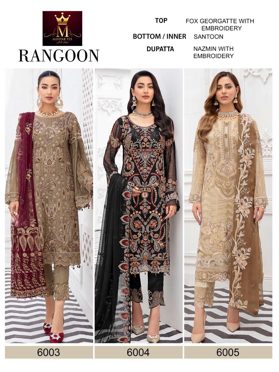 RANGOON BY MEHTAB TEX 6003 TO 6005 SERIES BEAUTIFUL PAKISTANI SUITS COLORFUL STYLISH FANCY CASUAL WEAR & ETHNIC WEAR FAUX GEORGETTE DRESSES AT WHOLESALE PRICE