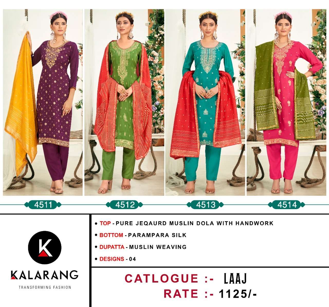 LAAJ BY KALARANG 4511 TO 4514 SERIES BEAUTIFUL SUITS COLORFUL STYLISH FANCY CASUAL WEAR & ETHNIC WEAR MUSLIN JACQUARD DRESSES AT WHOLESALE PRICE