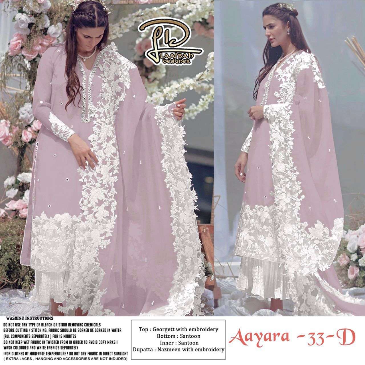 AAYARA 33 COLOURS BY LAAIBAH DESIGNER 33-A TO 33-D SERIES BEAUTIFUL STYLISH PAKISATNI SUITS FANCY COLORFUL CASUAL WEAR & ETHNIC WEAR & READY TO WEAR FAUX GEORGETTE WITH EMBROIDERY DRESSES AT WHOLESALE PRICE