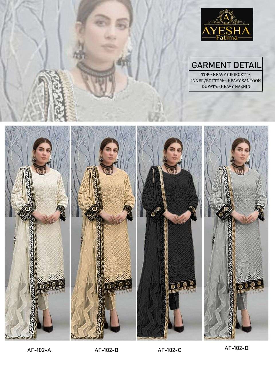 AF-102 COLOURS BY AYESHA FATIMA 102-A TO 102-D SERIES BEAUTIFUL PAKISTANI SUITS COLORFUL STYLISH FANCY CASUAL WEAR & ETHNIC WEAR HEAVY GEORGETTE DRESSES AT WHOLESALE PRICE