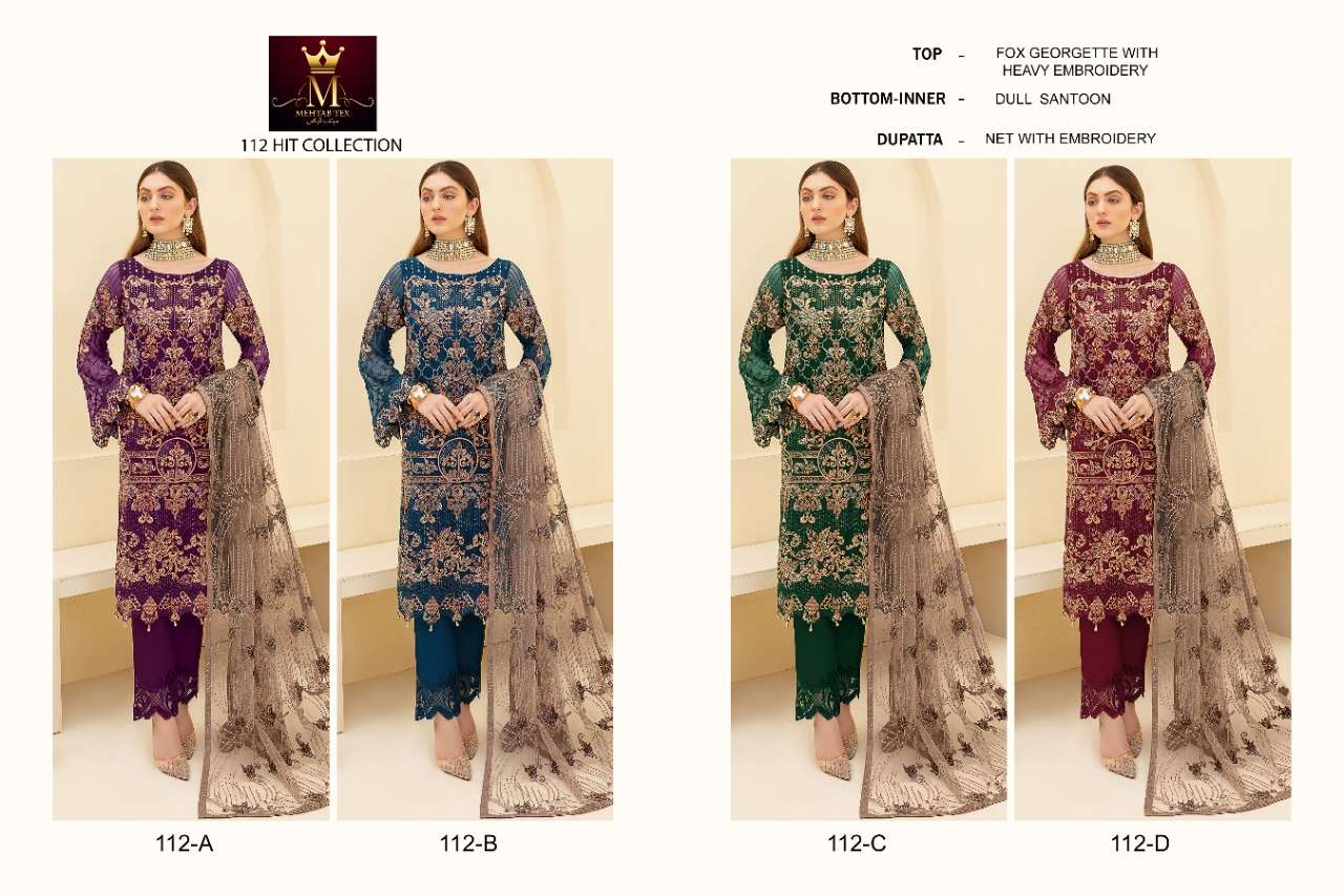 MEHTAB 112 COLOURS BY MEHTAB TEX 112-A TO 112-D SERIES BEAUTIFUL PAKISTANI SUITS COLORFUL STYLISH FANCY CASUAL WEAR & ETHNIC WEAR FAUX GEORGETTE DRESSES AT WHOLESALE PRICE
