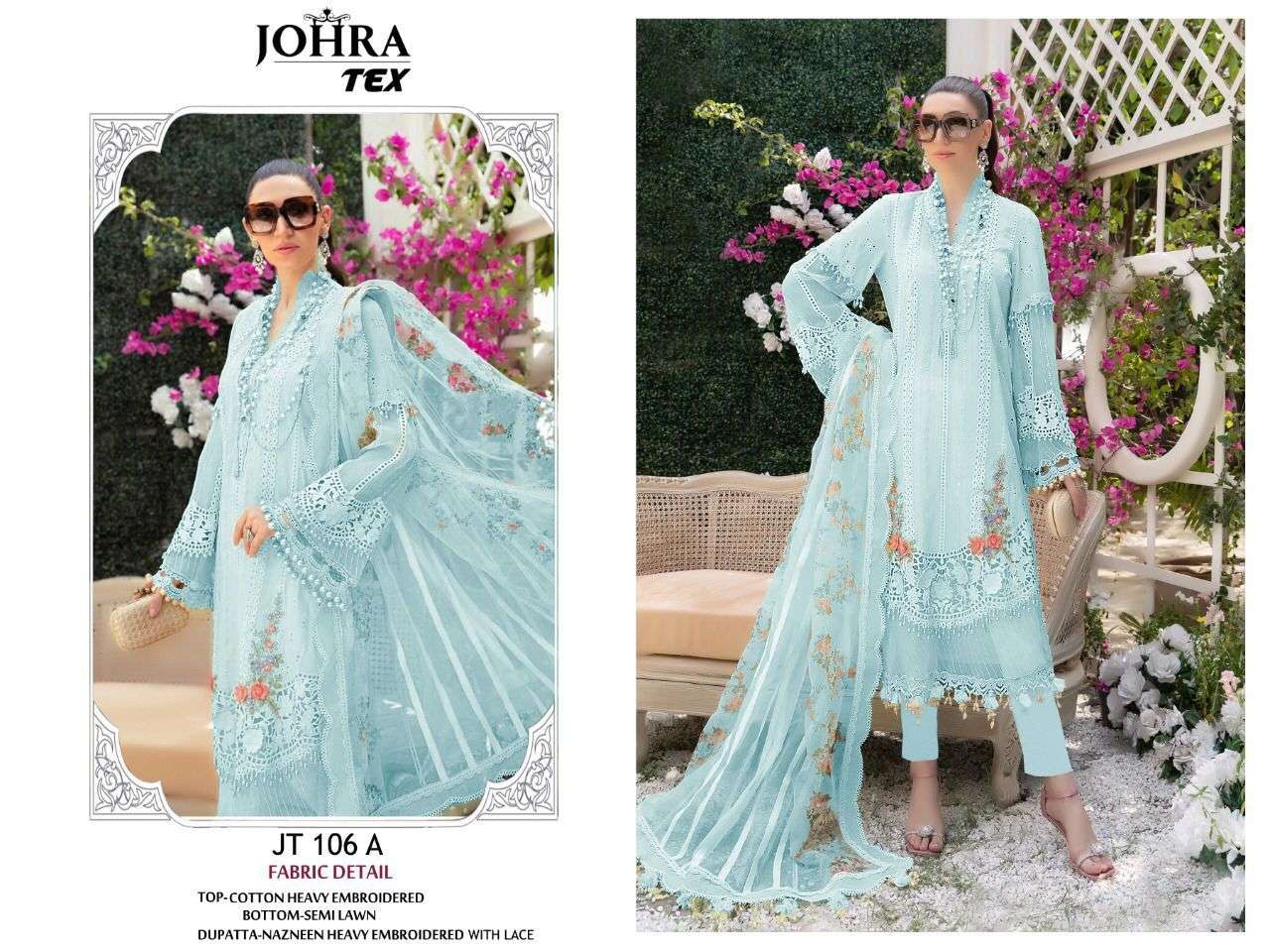 JOHRA HIT DESIGN 106 COLOURS BY JOHRA TEX 106-A TO 106-B SERIES PAKISTANI SUITS BEAUTIFUL FANCY COLORFUL STYLISH PARTY WEAR & OCCASIONAL WEAR COTTON EMBROIDERED DRESSES AT WHOLESALE PRICE