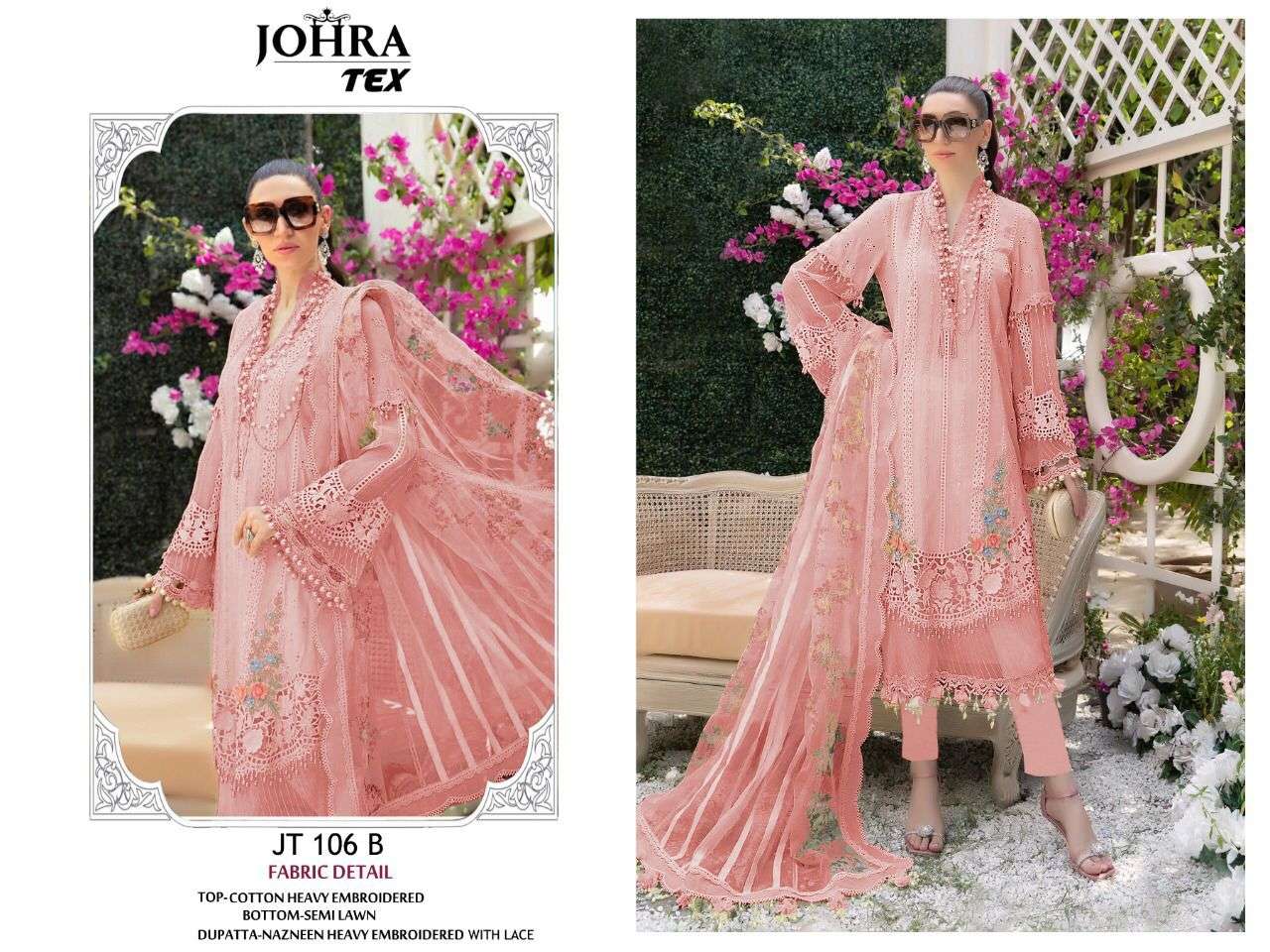 JOHRA HIT DESIGN 106 COLOURS BY JOHRA TEX 106-A TO 106-B SERIES PAKISTANI SUITS BEAUTIFUL FANCY COLORFUL STYLISH PARTY WEAR & OCCASIONAL WEAR COTTON EMBROIDERED DRESSES AT WHOLESALE PRICE