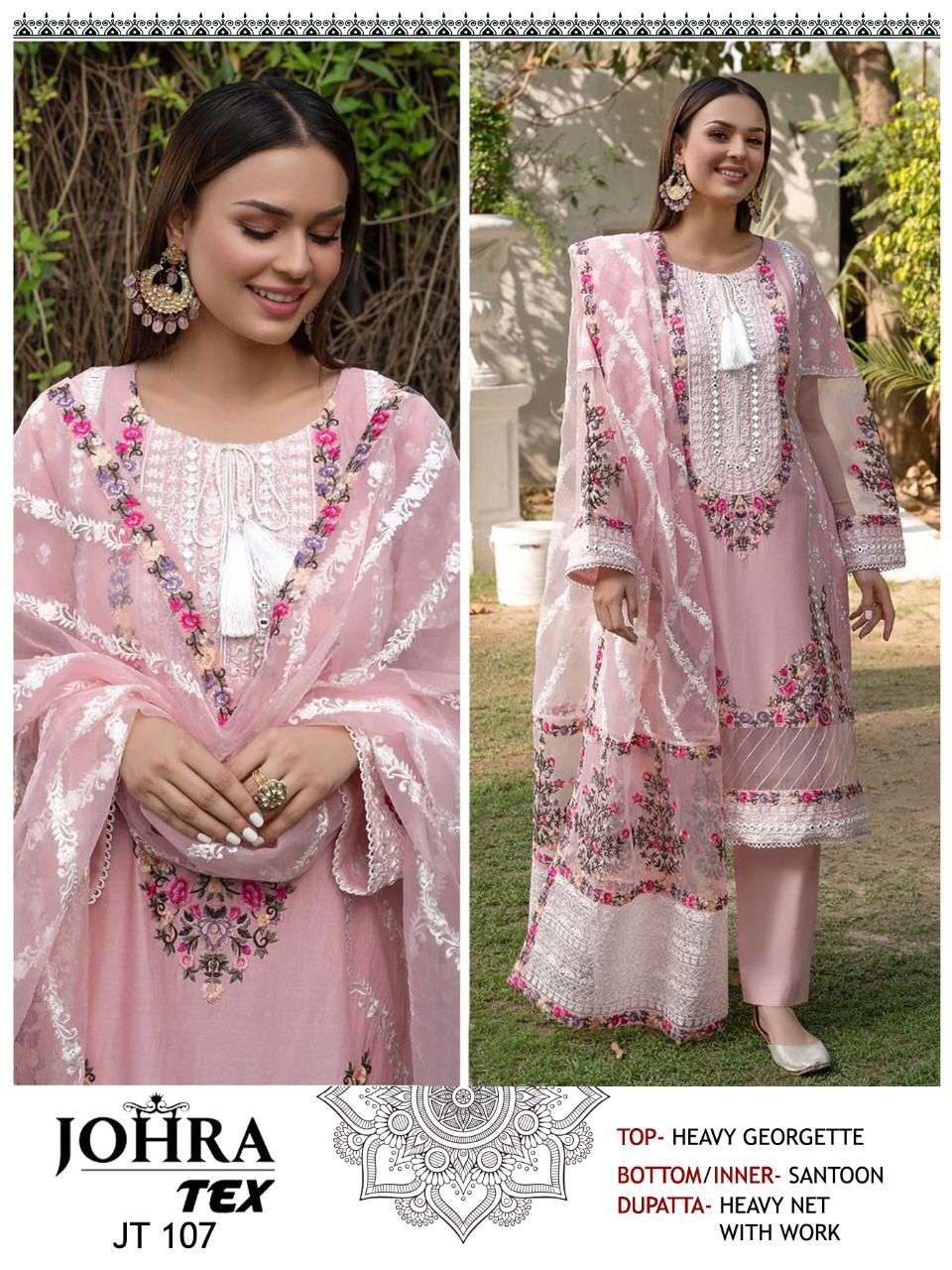 JOHRA HIT DESIGN 107 BY JOHRA TEX DESIGNS DESIGNER PAKISTANI SUITS BEAUTIFUL STYLISH FANCY COLORFUL PARTY WEAR & OCCASIONAL WEAR HEAVY GEORGETTE EMBROIDERED DRESSES AT WHOLESALE PRICE