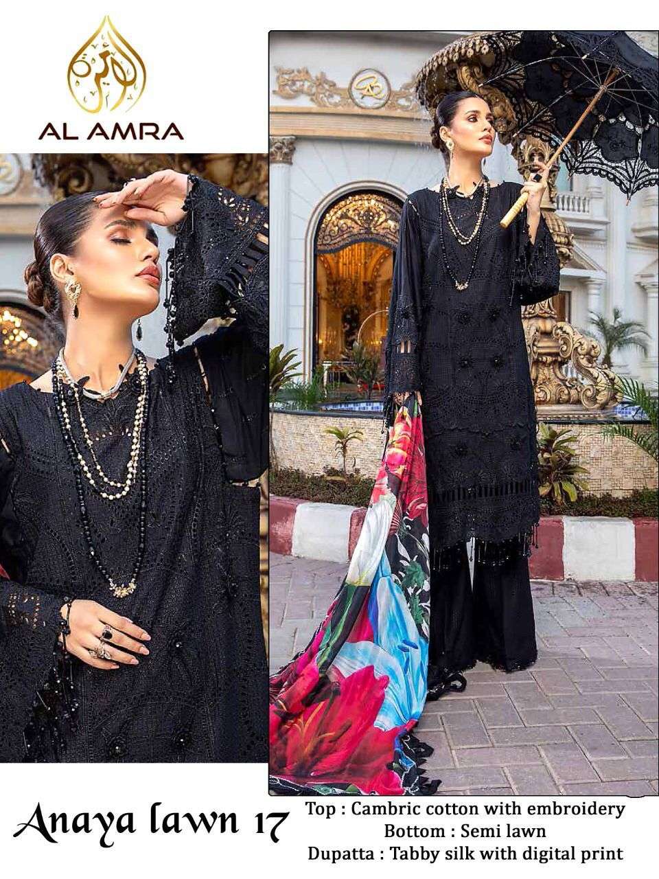 ANAYA LAWN 17 BY AL AMRA DESIGNER PAKISTANI SUITS BEAUTIFUL STYLISH FANCY COLORFUL PARTY WEAR & OCCASIONAL WEAR CAMBRIC COTTON EMBROIDERED DRESSES AT WHOLESALE PRICE
