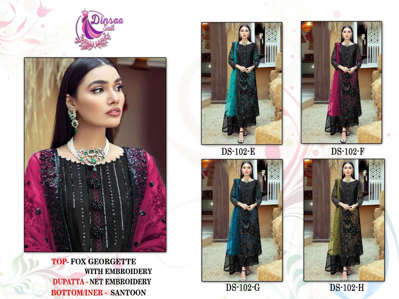Dinsaa Hit Design 102 Colours Vol-2 By Dinsaa Suits 102-E To 102-H Series Beautiful Stylish Pakistani Suits Fancy Colorful Casual Wear & Ethnic Wear & Ready To Wear Faux Georgette Embroidered Dresses At Wholesale Price