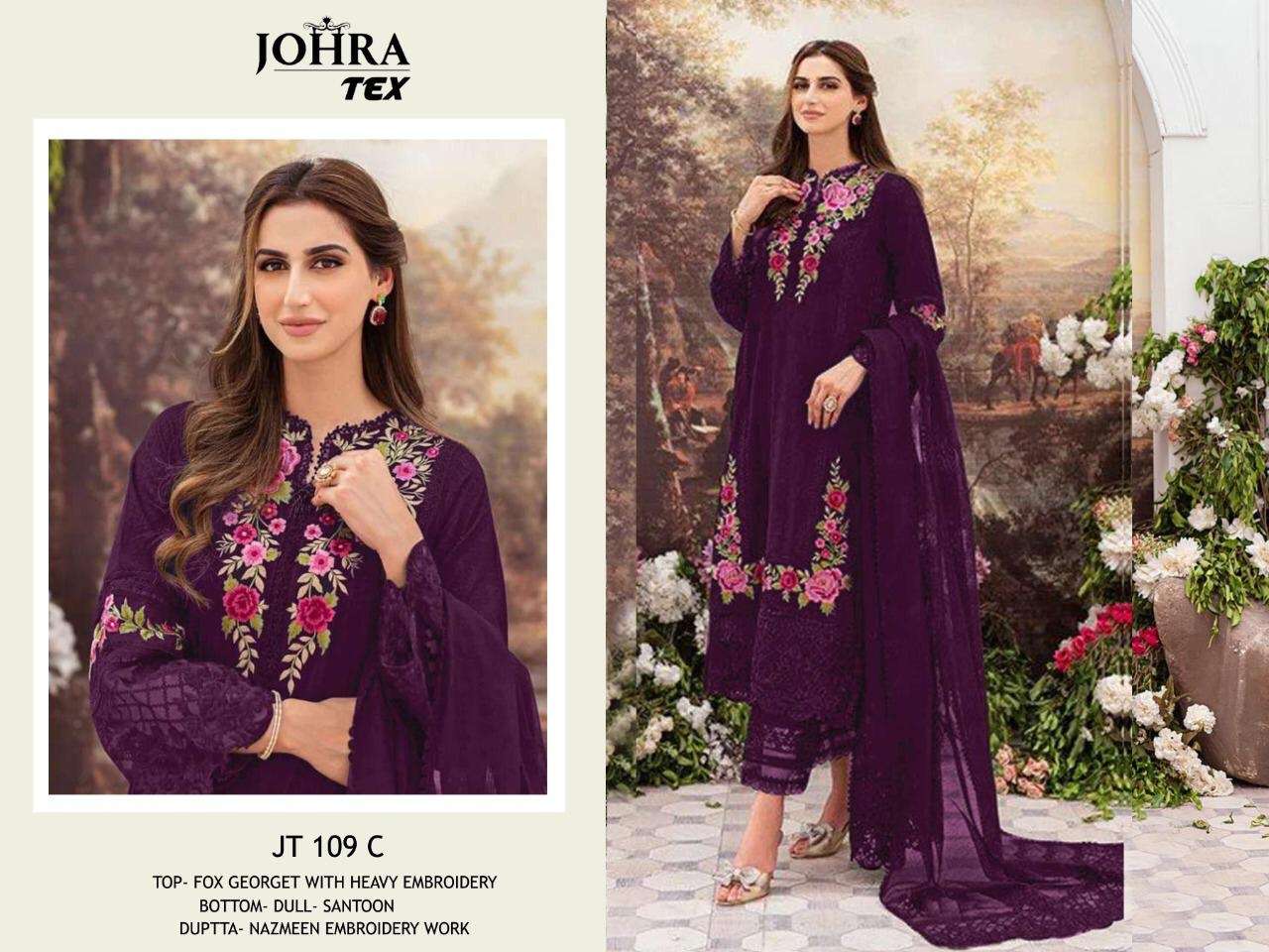JOHRA HIT DESIGN 109 COLOURS BY JOHRA TEX 109-A TO 109-B SERIES PAKISTANI SUITS BEAUTIFUL FANCY COLORFUL STYLISH PARTY WEAR & OCCASIONAL WEAR FAUX GEORGETTE EMBROIDERED DRESSES AT WHOLESALE PRICE