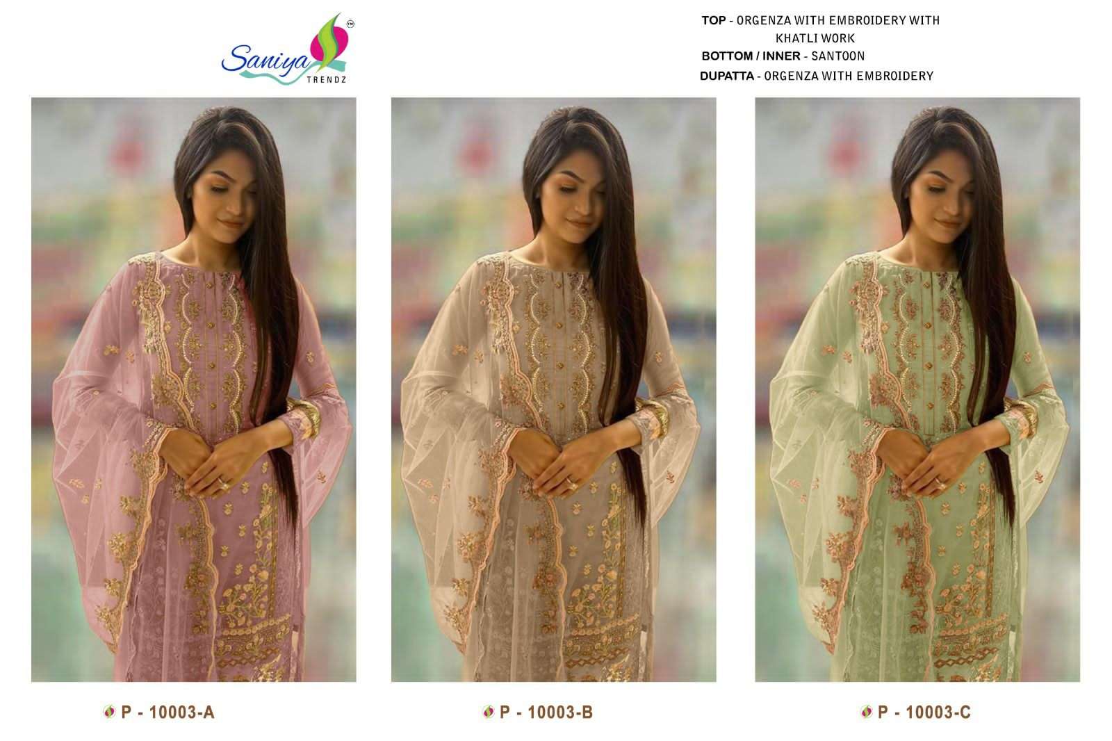 SANIYA TRENDZ 10003 COLOURS BY SANIYA TRENDZ 10003-A TO 10003-C SERIES DESIGNER FESTIVE PAKISTANI SUITS COLLECTION BEAUTIFUL STYLISH FANCY COLORFUL PARTY WEAR & OCCASIONAL WEAR ORGANZA EMBROIDERED DRESSES AT WHOLESALE PRICE