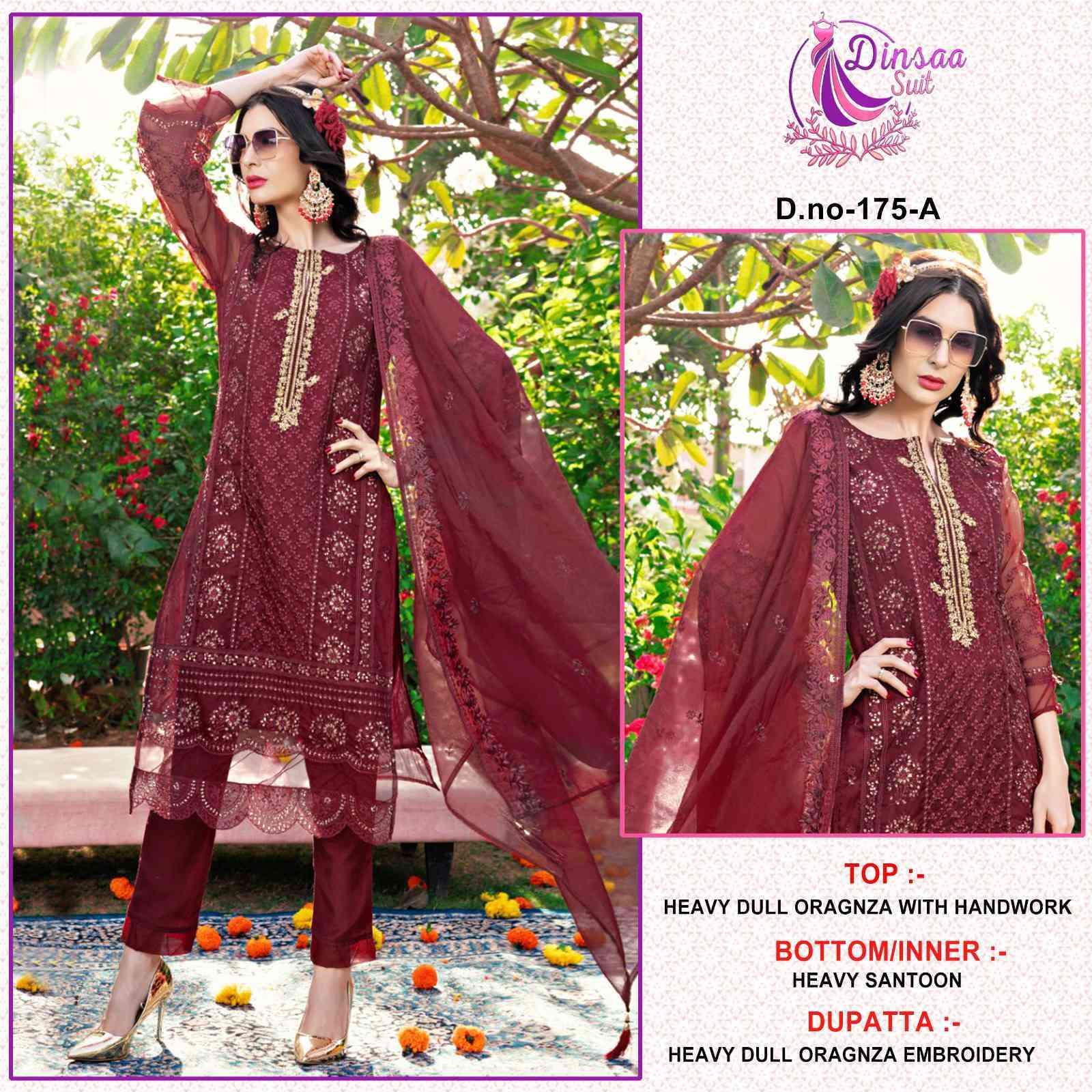 Dinsaa Hit Design 175 Colours By Dinsaa Suits 175-A To 175-D Series Beautiful Stylish Pakistani Suits Fancy Colorful Casual Wear & Ethnic Wear & Ready To Wear Heavy Organza Embroidery Dresses At Wholesale Price