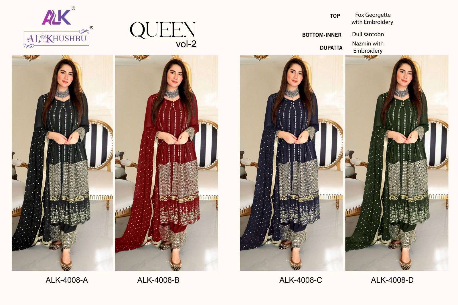 Queen Vol-2 By Al Khushbu 4008-A To 4008-D Series Beautiful Pakistani Suits Colorful Stylish Fancy Casual Wear & Ethnic Wear Faux Georgette Embroidered Dresses At Wholesale Price