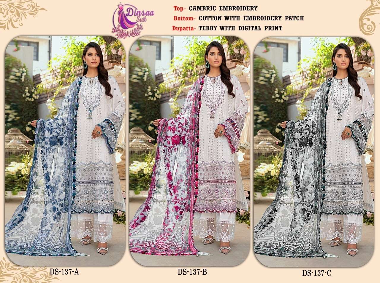 Dinsaa Hit Design 137 Colours By Dinsaa Suits 137-A To 137-C Series Beautiful Pakistani Suits Colorful Stylish Fancy Casual Wear & Ethnic Wear Heavy Cambric Embroidered Dresses At Wholesale Price