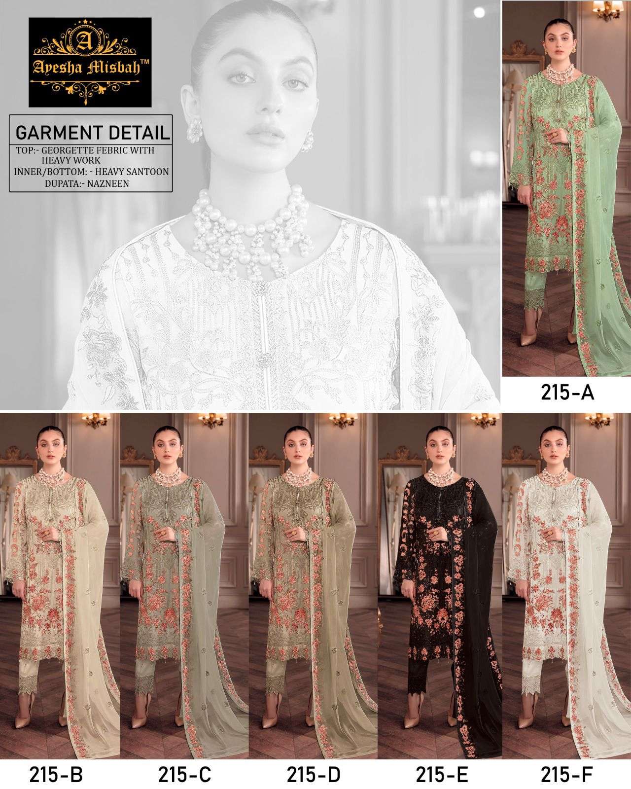 Ayesha Misbah 215 Colours By Fashid Wholesale 215-A To 215-F Series Beautiful Pakistani Suits Stylish Colorful Fancy Casual Wear & Ethnic Wear Heavy Georgette Embroidered Dresses At Wholesale Price