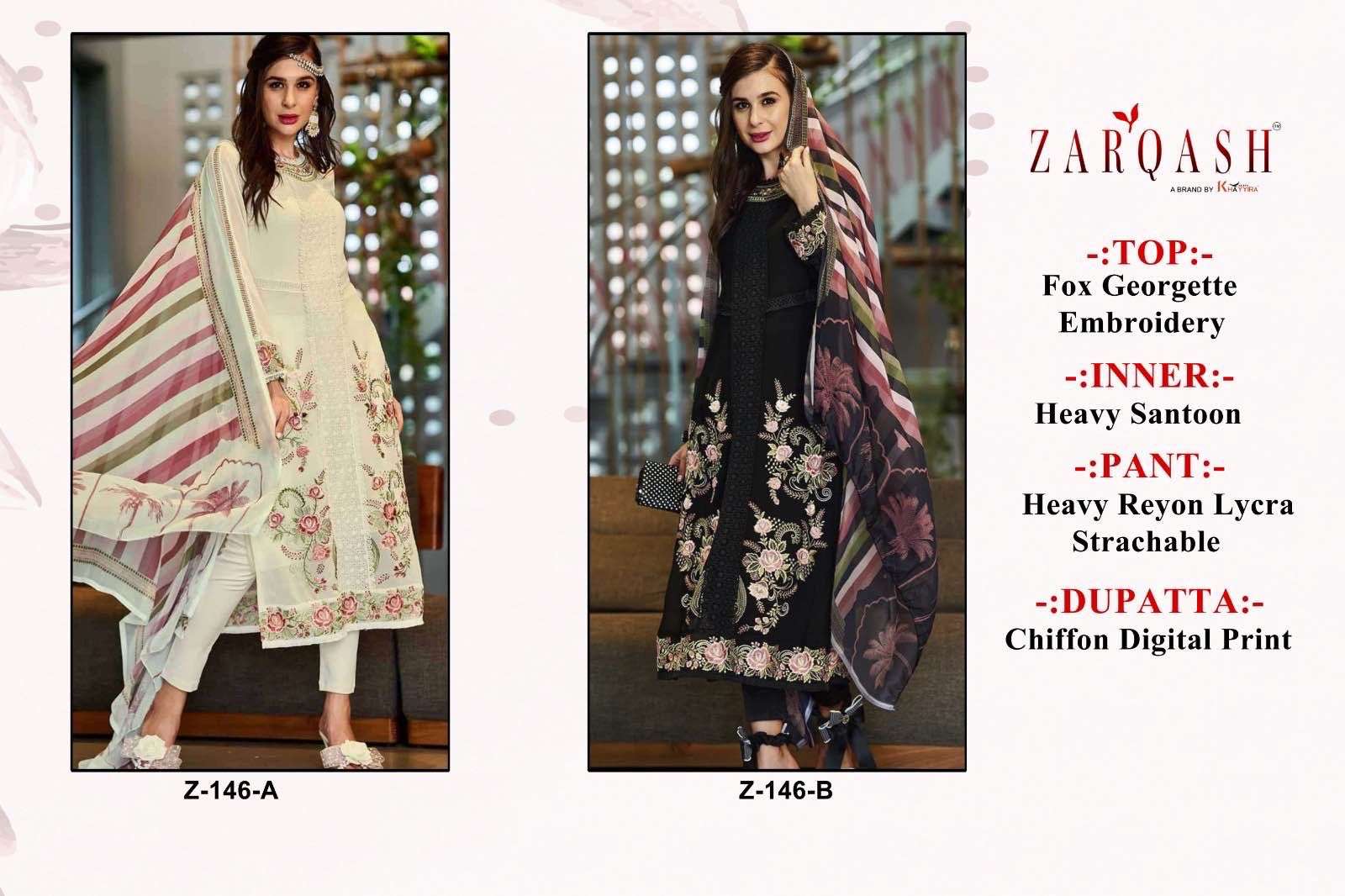 Zarqash Hit Design Z-146 Colours By Zarqash Z-146-A To Z-146-B Series Designer Festive Pakistani Suits Collection Beautiful Stylish Fancy Colorful Party Wear & Occasional Wear Faux Georgette Embroidered Dresses At Wholesale Price