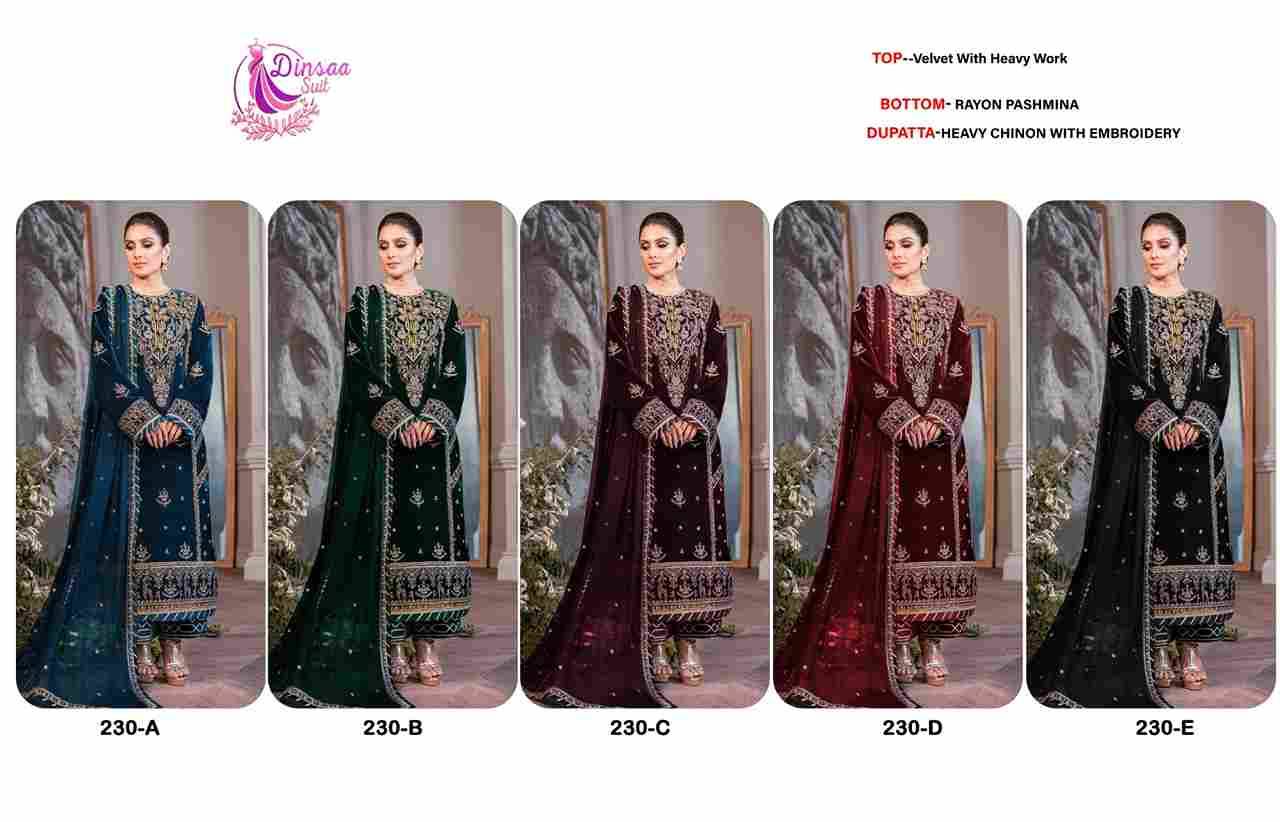 Dinsaa Hit Design 230 Colours By Dinsaa Suits 230-A To 230-E Series Designer Festive Pakistani Suits Collection Beautiful Stylish Fancy Colorful Party Wear & Occasional Wear Velvet With Embroidered Dresses At Wholesale Price