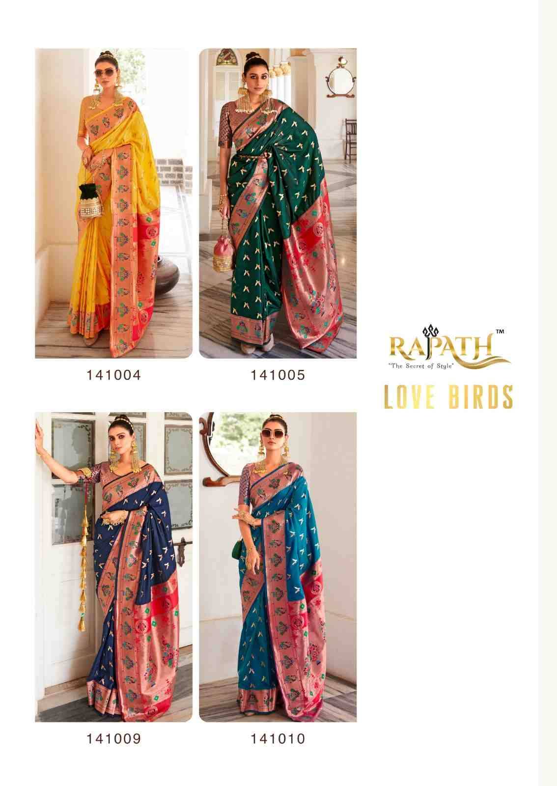 Love Birds By Rajpath 141001 To 141010 Series Indian Traditional Wear Collection Beautiful Stylish Fancy Colorful Party Wear & Occasional Wear Pure Silk Sarees At Wholesale Price